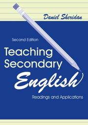 Cover of: Teaching Secondary English: Readings and Applications