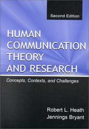 Cover of: Human Communication Theory and Research | Robert L. Heath