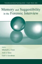 Cover of: Memory and Suggestibility in the Forensic interview (Personality and Clinical Psychology Series)