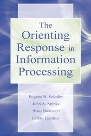 Cover of: The Orienting Response in Information Processing