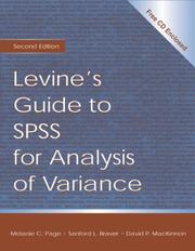 Cover of: Levine's Guide to SPSS for Analysis of Variance by Sanford L. Braver, David P. MacKinnon, Melanie Page