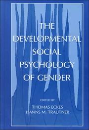 Cover of: The Developmental Social Psychology of Gender