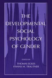 Cover of: The Developmental Social Psychology of Gender