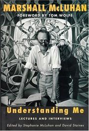 Cover of: Understanding Me by Marshall McLuhan