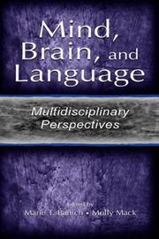 Cover of: Mind, Brain, and Language: Multidisciplinary Perspectives