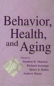 Cover of: Behavior, health, and aging