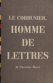 Cover of: Le Corbusier: homme de lettres