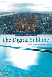 Cover of: The Digital Sublime by Vincent Mosco