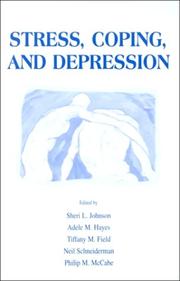 Cover of: Stress, Coping and Depression (University of Miami Symposia on Stress and Coping//(Proceedings)) by 