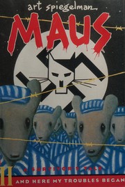 Cover of: Maus II And Here My Troubles Began