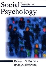Cover of: Social Psychology by Kenneth S. Bordens, Irwin A. Horowitz