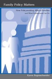 Cover of: Family Policy Matters: How Policymaking Affects Families and What Professionals Can Do