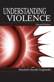 Cover of: Understanding Violence by Elizabeth Kandel Englander