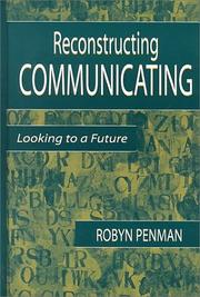 Cover of: Reconstructing Communicating: Looking To A Future (Lea's Communication Series)