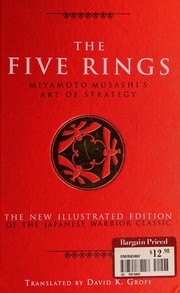 Cover of: Five Rings: Miyamoto Musashi's Art of Strategy