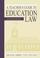 Cover of: A teacher's guide to education law