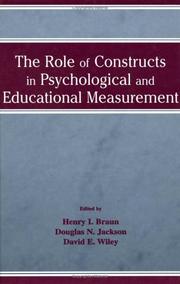 Cover of: The Role of Constructs in Psychological and Educational Measurement