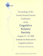 Cover of: Proceedings of the Twenty-second Annual Conference of the Cognitive Science Society (Cognitive Science Society (Us) Conference//Proceedings) by 
