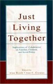 Cover of: Just Living Together: Implications of Cohabitation on Families, Children, and Social Policy (Penn State University Family Issues Symposia)