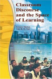 Cover of: Classroom Discourse and the Space of Learning