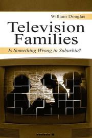 Cover of: Television Families by William Douglas, William Douglas