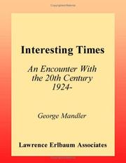 Interesting times by George Mandler