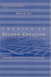 Cover of: America as Second Creation: Technology and Narratives of New Beginnings