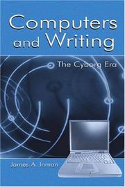 Cover of: Computers and writing: the cyborg era