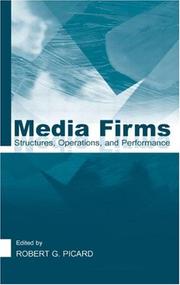 Cover of: Media Firms: Structures, Operations, and Performance