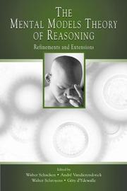 Cover of: The mental models theory of reasoning: refinements and extensions