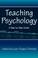 Cover of: Teaching Psychology