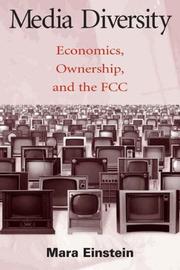 Cover of: Media Diversity: Economics, Ownership, and the FCC (Lea's Communication Series)