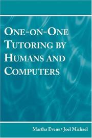 One-on-one tutoring by humans and computers by Martha W. Evens