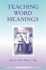 Cover of: Teaching Word Meanings (Literacy Teaching) (Literacy Teaching) by Steven A. Stahl, William E. Nagy, Steven A. Stahl, William E. Nagy