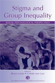 Cover of: Stigma and Group Inequality: Social Psychological Perspectives (Claremont Symposium on Applied Social Psychology)