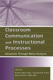 Cover of: Classroom Communication and Instructional Processes: Advances Through Meta-analysis (Lea's Communication Series) (Lea's Communication Series)