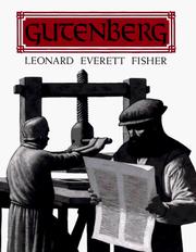 Cover of: Gutenberg by Leonard Everett Fisher