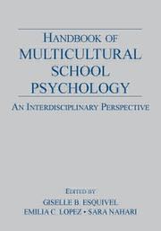 Cover of: Handbook of Multicultural School Psychology: An Interdisciplinary Perspective