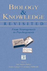 Cover of: Biology and Knowledge Revisited | 