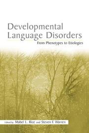 Developmental Language Disorders by Mabel L. Rice, Steven F. Warren, Don Bailey, Hugh W. Catts, Judith Cooper