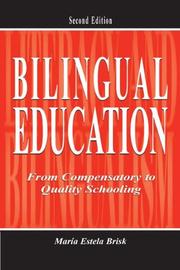 Bilingual education by Maria Brisk