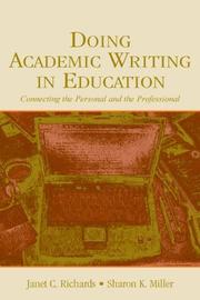 Cover of: Doing Academic Writing in Education: Connecting the Personal and the Professional