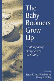 Cover of: The Baby Boomers Grow Up: Contemporary Perspectives on Midlife