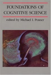 Cover of: The Foundations of Cognitive Science by Michael I. Posner