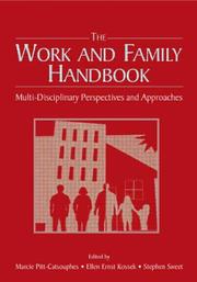 Cover of: The work and family handbook: multi-disciplinary perspectives, methods, and approaches