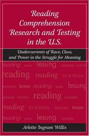 Cover of: Reading Comprehension Research and Testing in the U.S. by Arlette Ingram Willis, Arlette I. Willis, Arlette I. Willis, Arlette Ingram Willis
