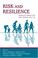 Cover of: Risk and Resilience