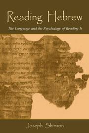 Cover of: Reading Hebrew: The Language And The Psychology Of Reading It
