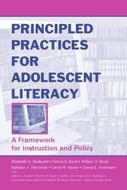 Cover of: Principled practices for adolescent literacy: a framework for instruction and policy