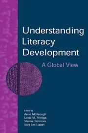 Cover of: Understanding Literacy Development: A Global View